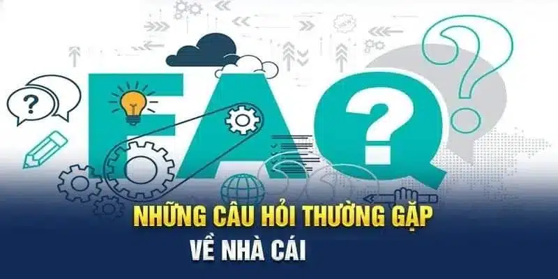 FAQs - tổng hợp câu hỏi dành cho người chơi tại QQ88