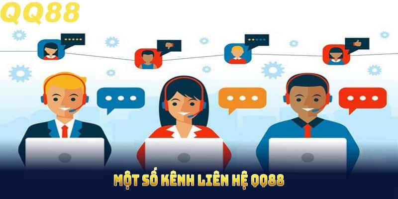 Một số kênh liên hệ QQ88 chính bạn cần nhớ